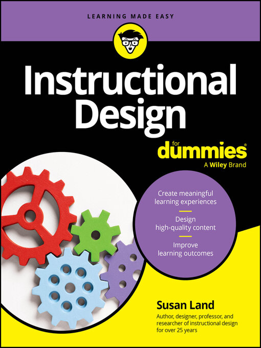 Title details for Instructional Design For Dummies by Susan M. Land - Available